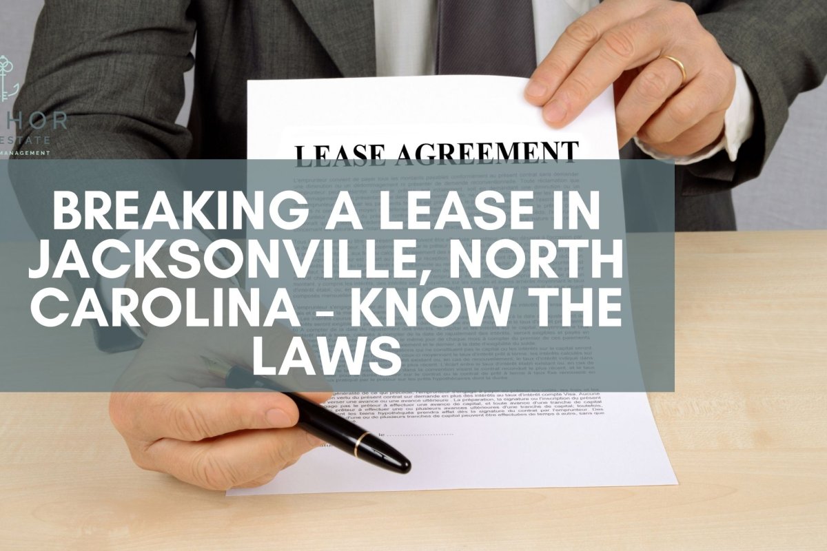 Breaking a Lease in Jacksonville, North Carolina - Know the Laws